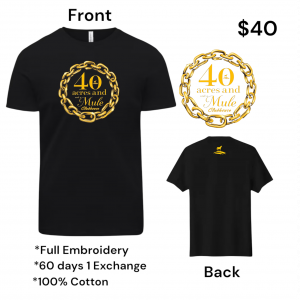 40 Acres & A Mule Clubhouse Tee